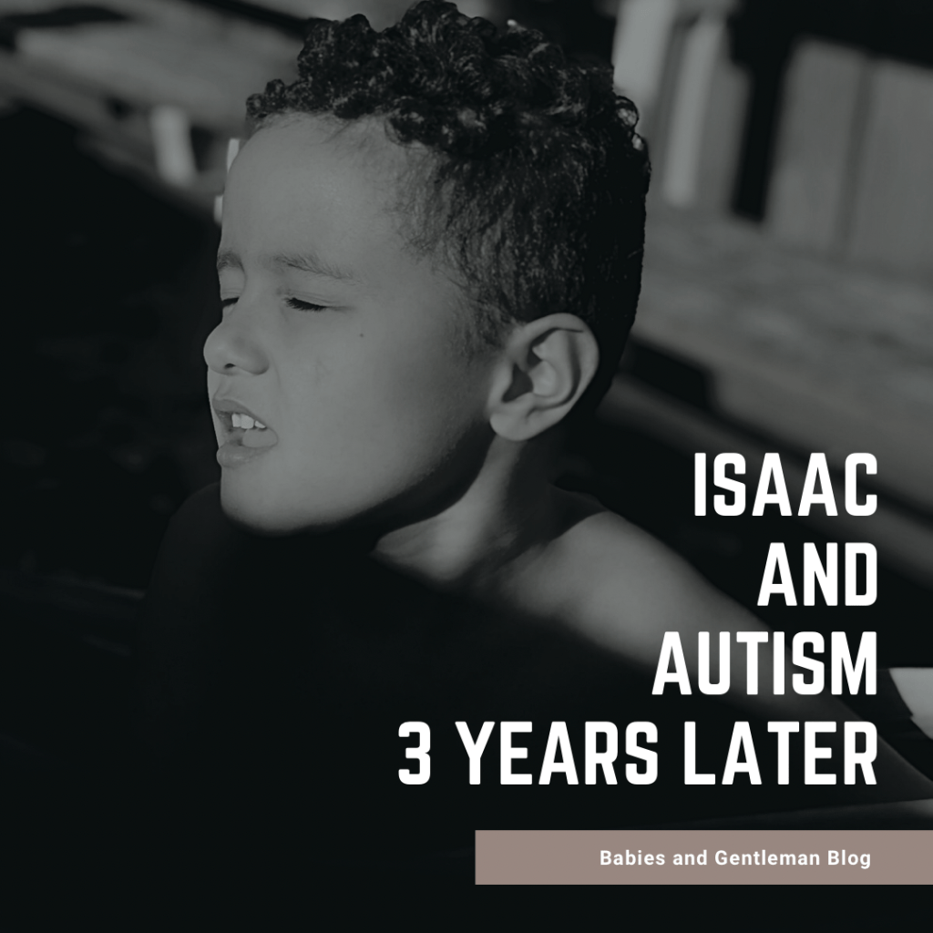 Isaac and Autism- 3 years&nbsp;later